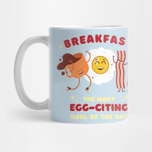 Breakfast, Most EGG-citing Meal of the Day: Funny Food Pun Mug